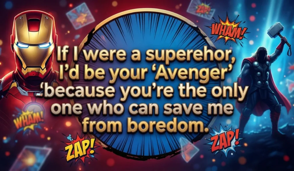 Marvel Pickup Lines for Social Media 